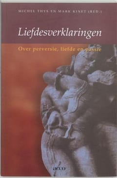 Omslag van «Liefdesverklaringen. Over perversie, liefde en passie» (2002)