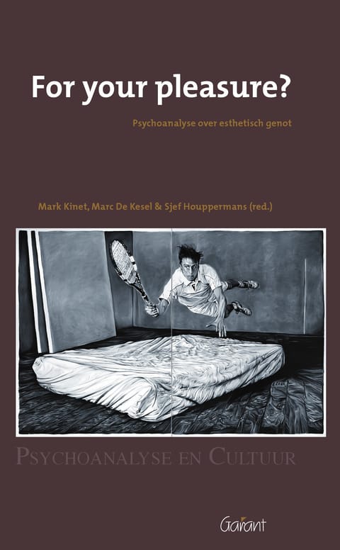 Omslag van «For your pleasure? Psychoanalyse over esthetisch genot» (2013)