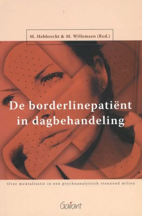 Omslag van 7 De borderlinepatiënt in dagbehandeling
